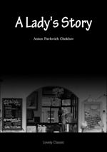 A Lady's Story