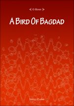 A Bird Of Bagdad
